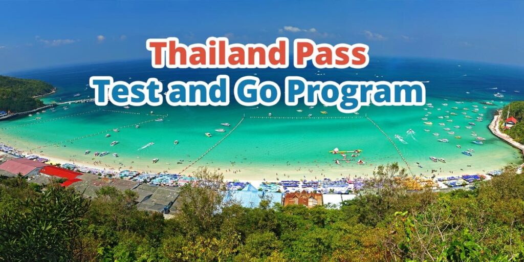 All You Need To Know About Thailand Pass List Of No Quarantine   Thailand Pass And Test And Go Program 1024x512 