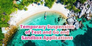 Temporary Suspension of Test and Go and Sandbox Applications