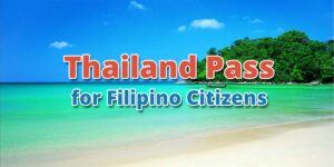 Thailand Pass for Filipino Citizens