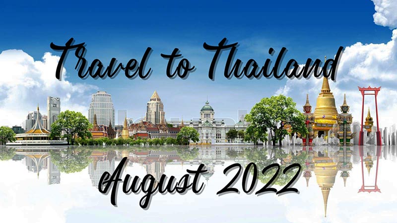 requirements for thailand travel 2022