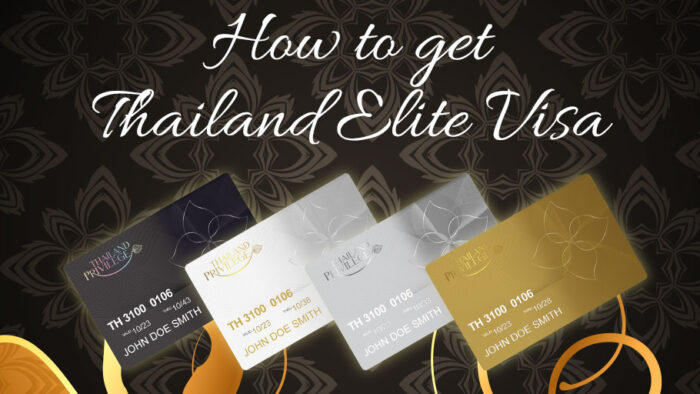 How to get a Thailand Elite Visa